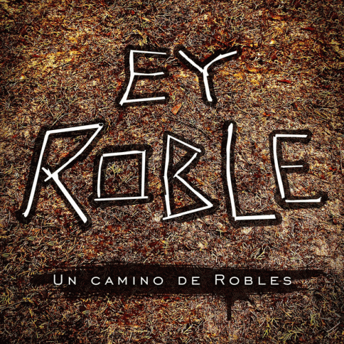 Un Camino de Robles